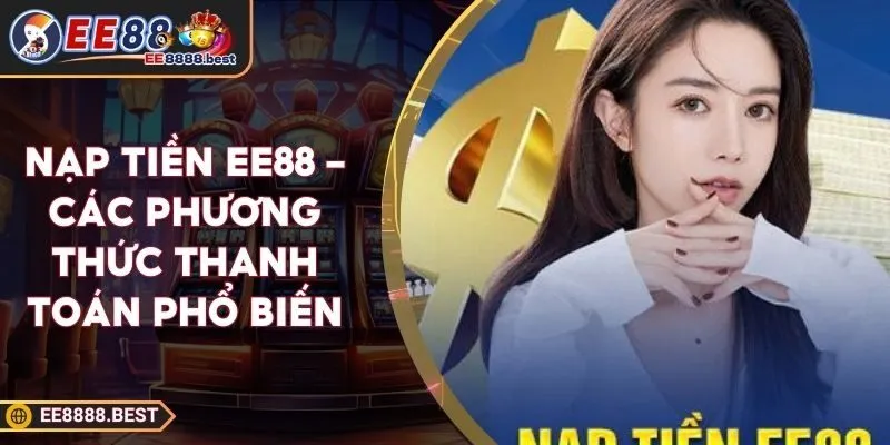 Nạp Tiền EE88